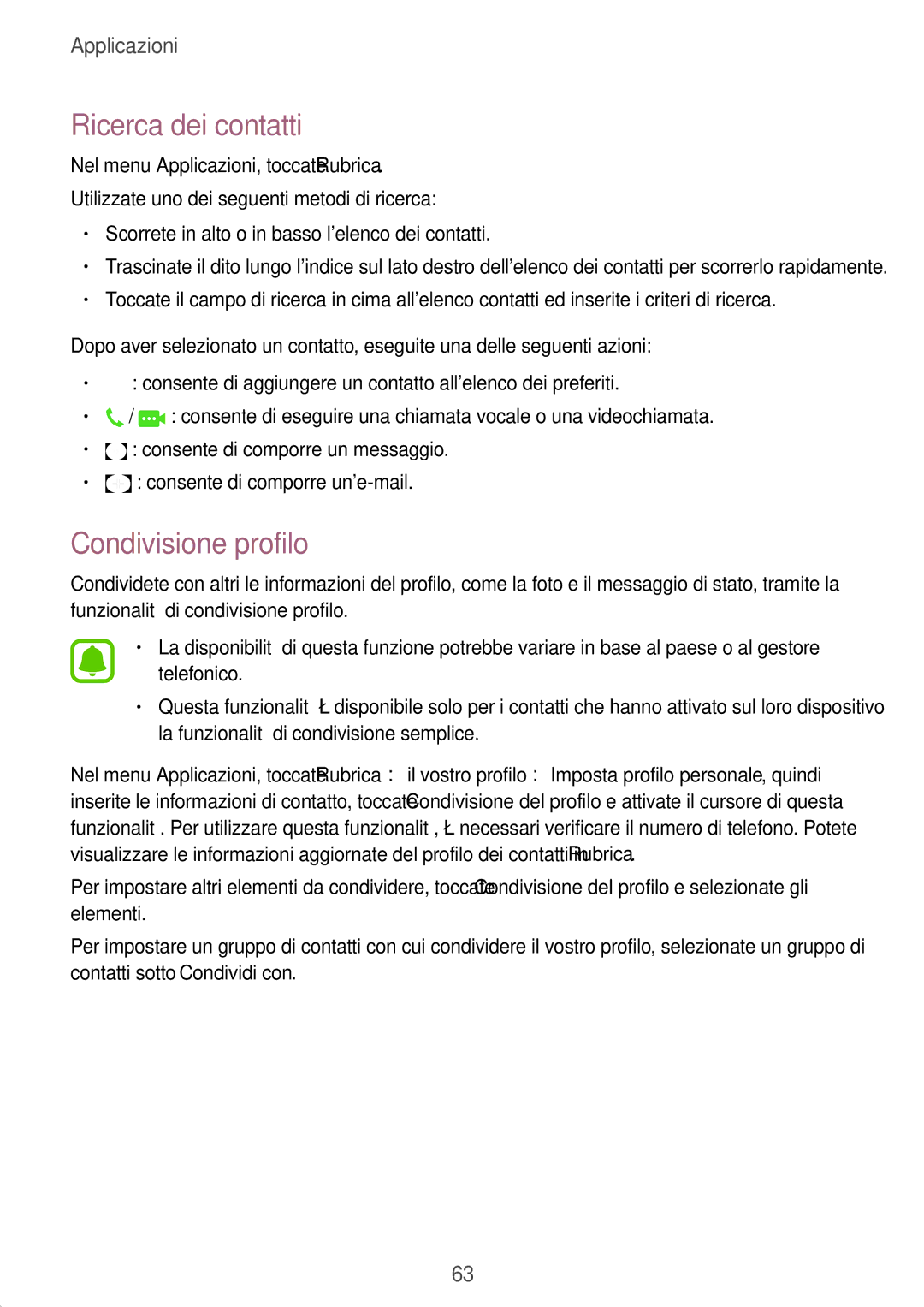 Samsung SM-G928FZDEITV, SM-G928FZDAITV, SM-G928FZSEITV, SM-G928FZKEITV manual Ricerca dei contatti, Condivisione profilo 