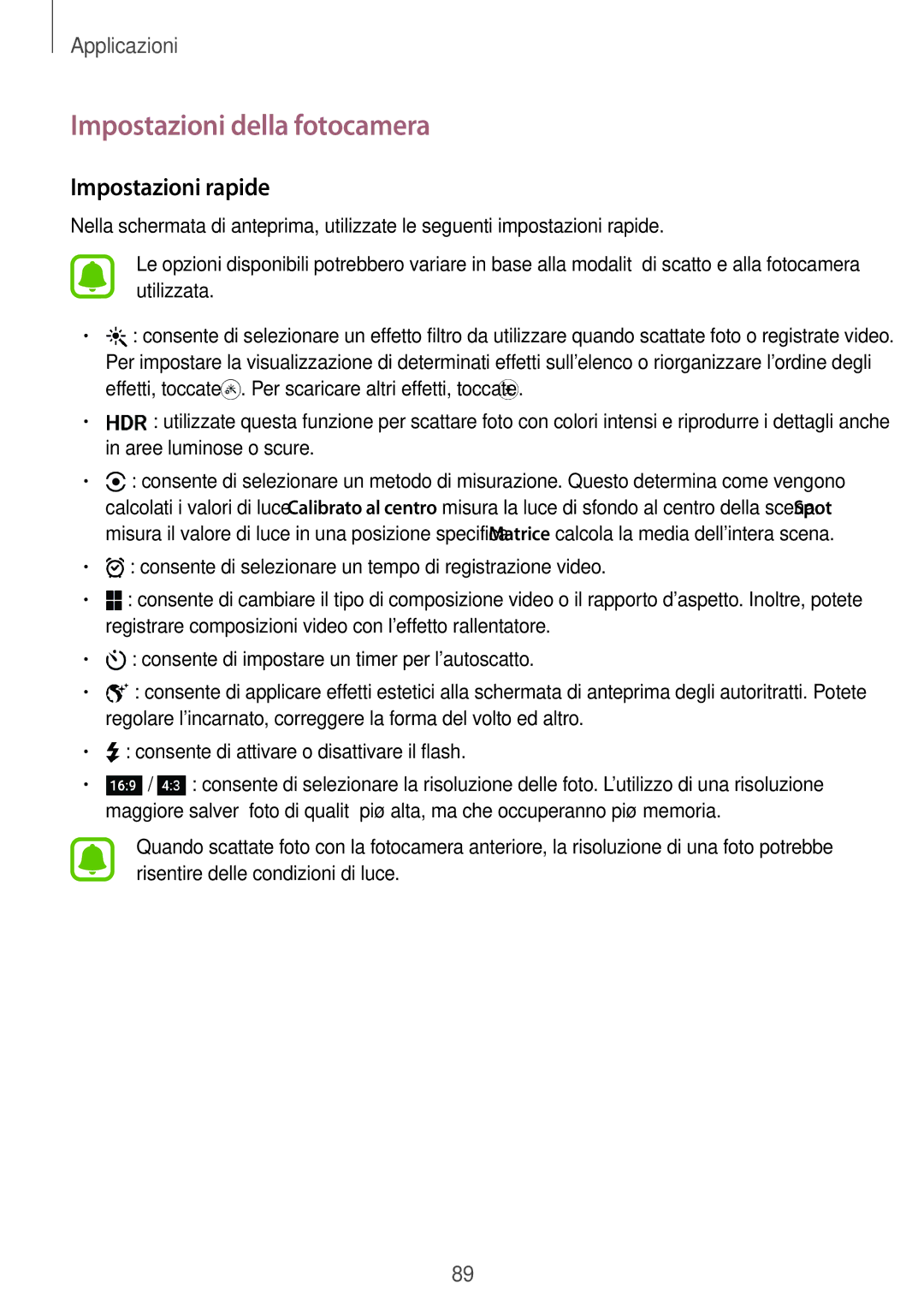 Samsung SM-G928FZSAITV, SM-G928FZDAITV, SM-G928FZSEITV, SM-G928FZKEITV Impostazioni della fotocamera, Impostazioni rapide 