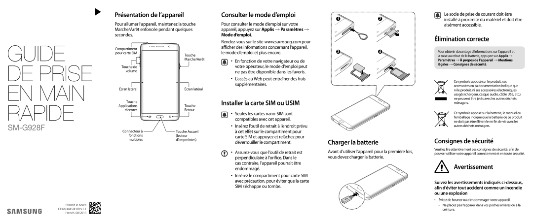 Samsung SM-G928FZKAXEF manual Présentation de l’appareil, Consulter le mode d’emploi, Élimination correcte, Avertissement 