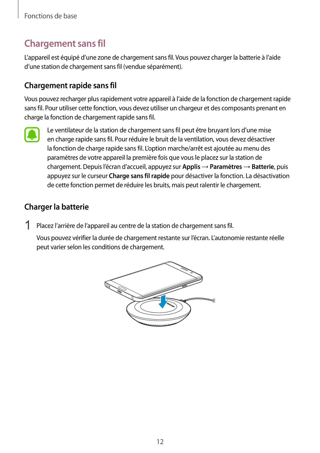 Samsung SM-G928FZDAXEF, SM-G928FZKAXEF manual Chargement sans fil, Chargement rapide sans fil, Charger la batterie 