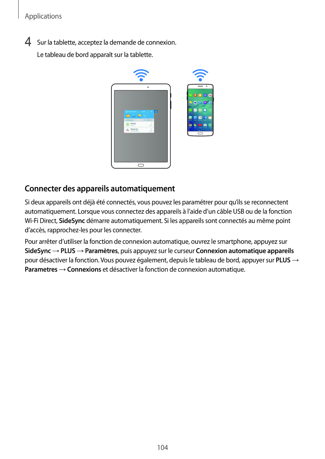 Samsung SM-G928FZDAXEF, SM-G928FZKAXEF manual Connecter des appareils automatiquement 