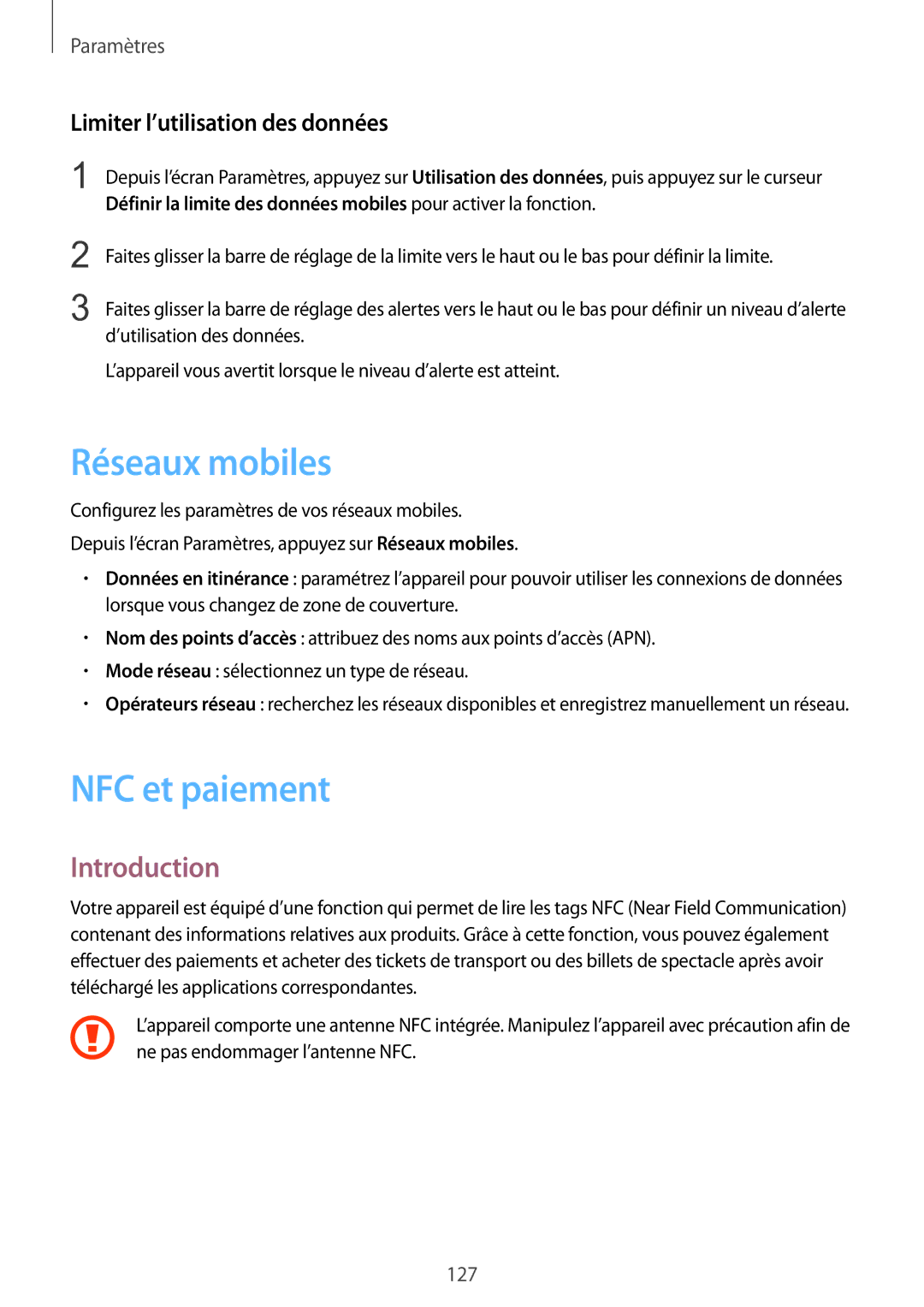 Samsung SM-G928FZKAXEF, SM-G928FZDAXEF manual Réseaux mobiles, NFC et paiement, Limiter l’utilisation des données 