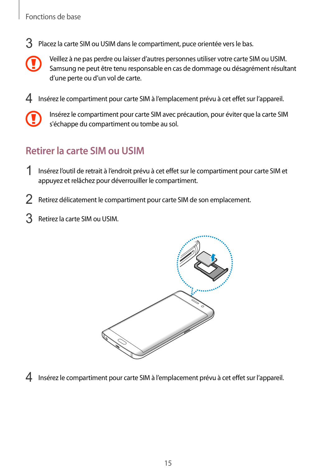 Samsung SM-G928FZKAXEF, SM-G928FZDAXEF manual Retirer la carte SIM ou Usim 