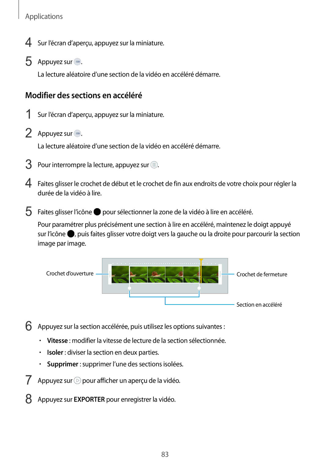 Samsung SM-G928FZKAXEF, SM-G928FZDAXEF manual Modifier des sections en accéléré 