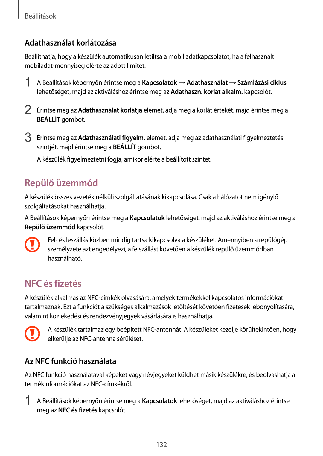 Samsung SM-G928FZDAXEH manual Repülő üzemmód, NFC és fizetés, Adathasználat korlátozása, Az NFC funkció használata 