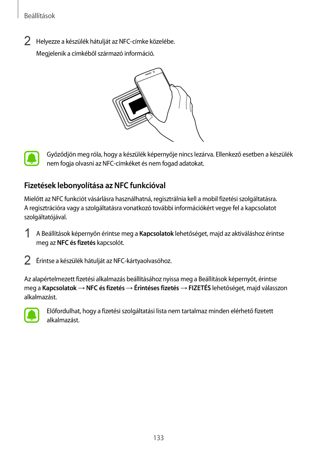 Samsung SM-G928FZKAXEH, SM-G928FZDAXEH, SM-G925FZWAXEH manual Fizetések lebonyolítása az NFC funkcióval 