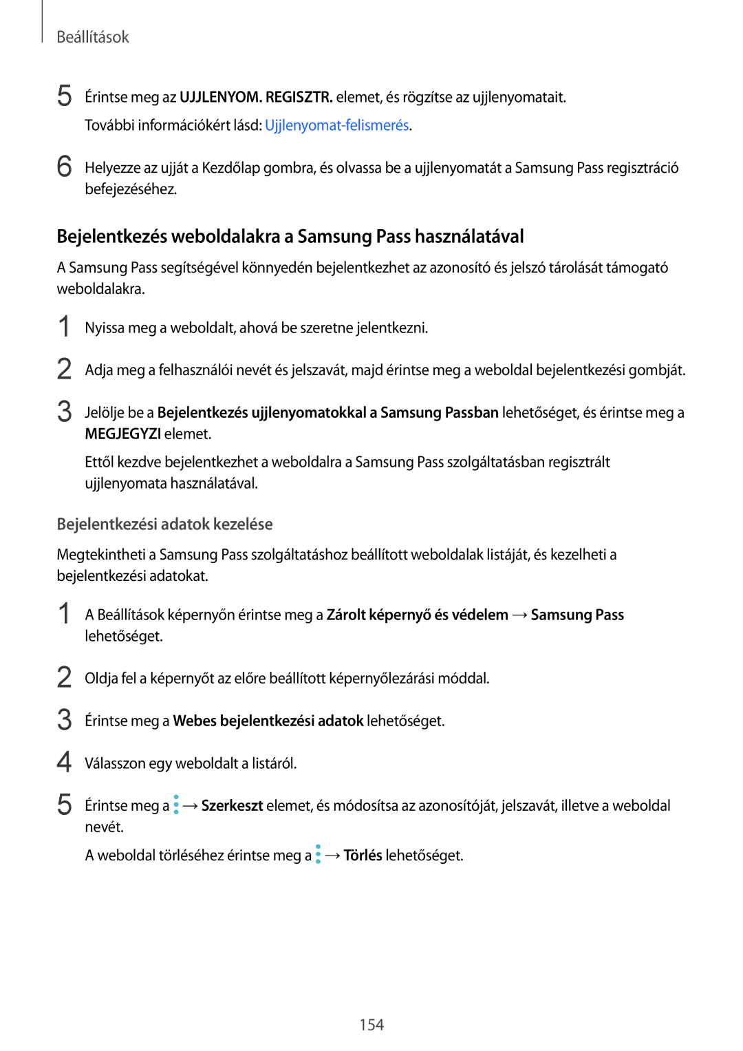 Samsung SM-G928FZKAXEH manual Bejelentkezés weboldalakra a Samsung Pass használatával, Bejelentkezési adatok kezelése 