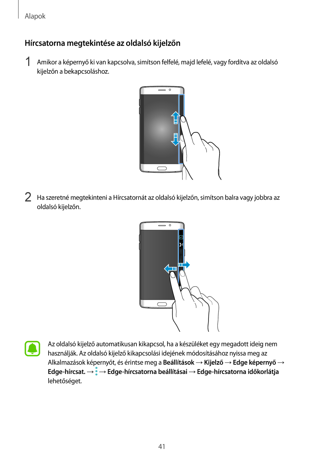 Samsung SM-G925FZWAXEH, SM-G928FZDAXEH, SM-G928FZKAXEH manual Hírcsatorna megtekintése az oldalsó kijelzőn 