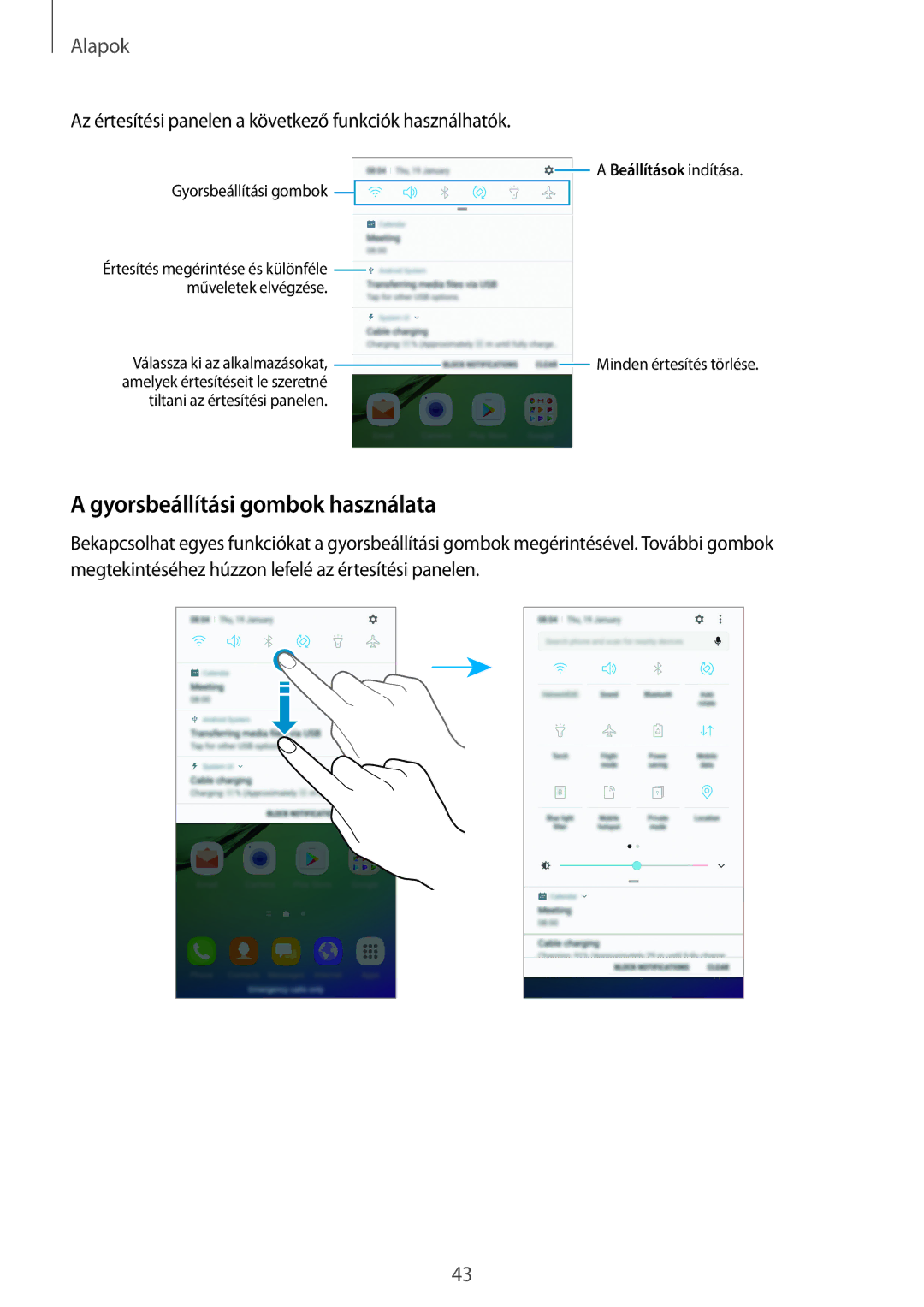 Samsung SM-G928FZKAXEH manual Gyorsbeállítási gombok használata, Az értesítési panelen a következő funkciók használhatók 