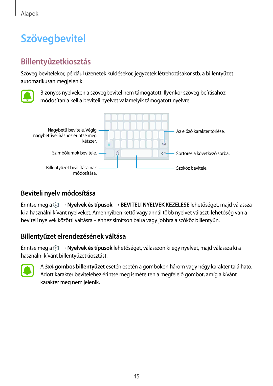 Samsung SM-G928FZDAXEH Szövegbevitel, Billentyűzetkiosztás, Beviteli nyelv módosítása, Billentyűzet elrendezésének váltása 