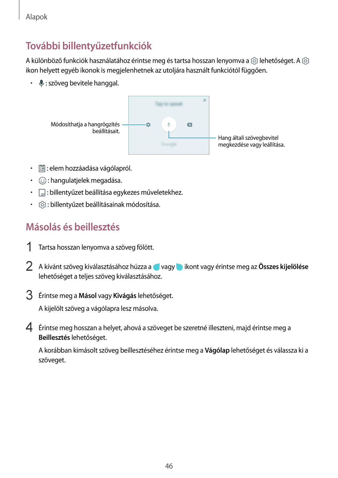 Samsung SM-G928FZKAXEH, SM-G928FZDAXEH, SM-G925FZWAXEH manual További billentyűzetfunkciók, Másolás és beillesztés 