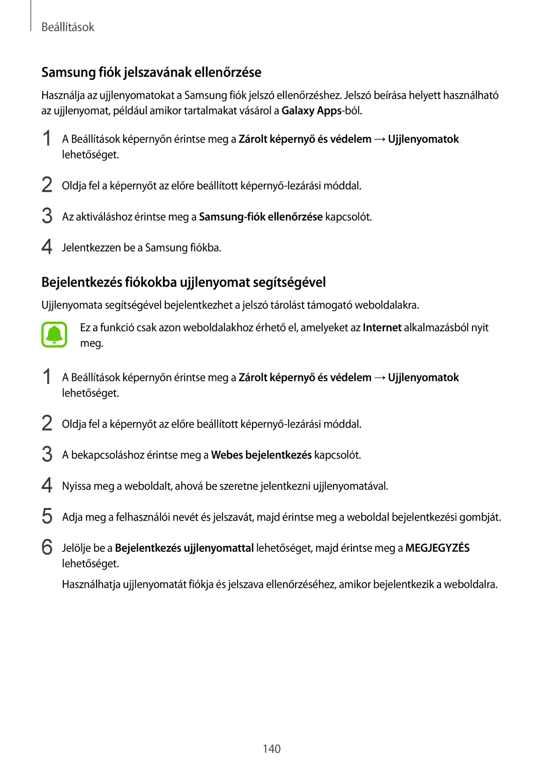 Samsung SM-G928FZDAXEH manual Samsung fiók jelszavának ellenőrzése, Bejelentkezés fiókokba ujjlenyomat segítségével 