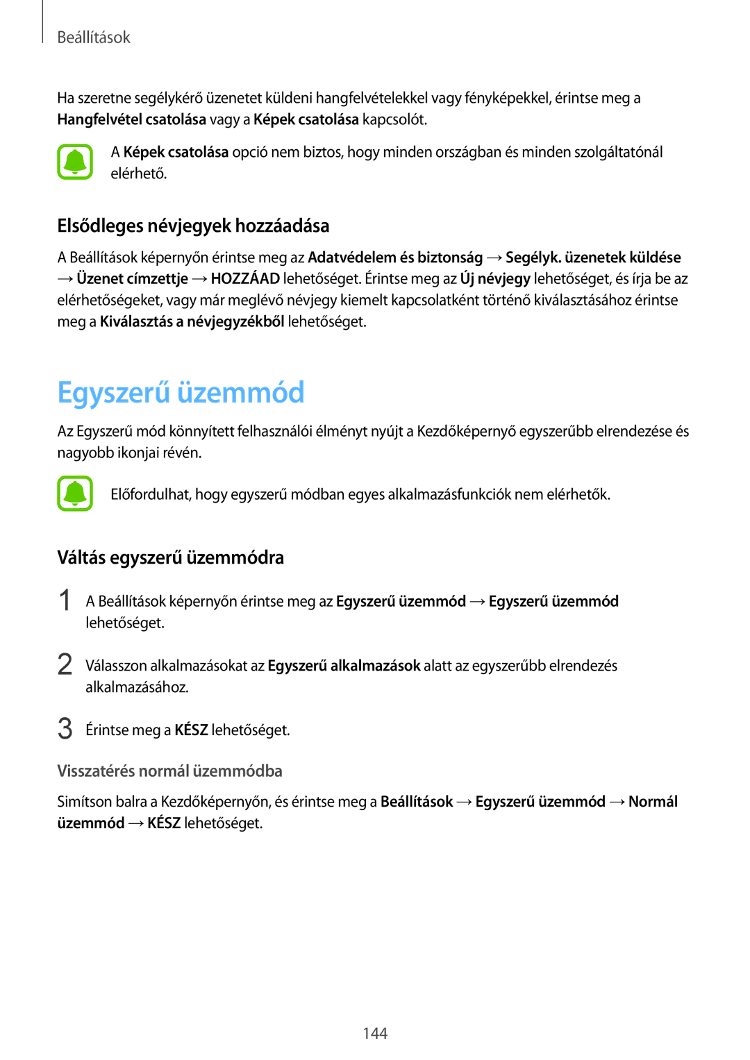 Samsung SM-G928FZDAXEH, SM-G928FZKAXEH manual Egyszerű üzemmód, Elsődleges névjegyek hozzáadása, Váltás egyszerű üzemmódra 