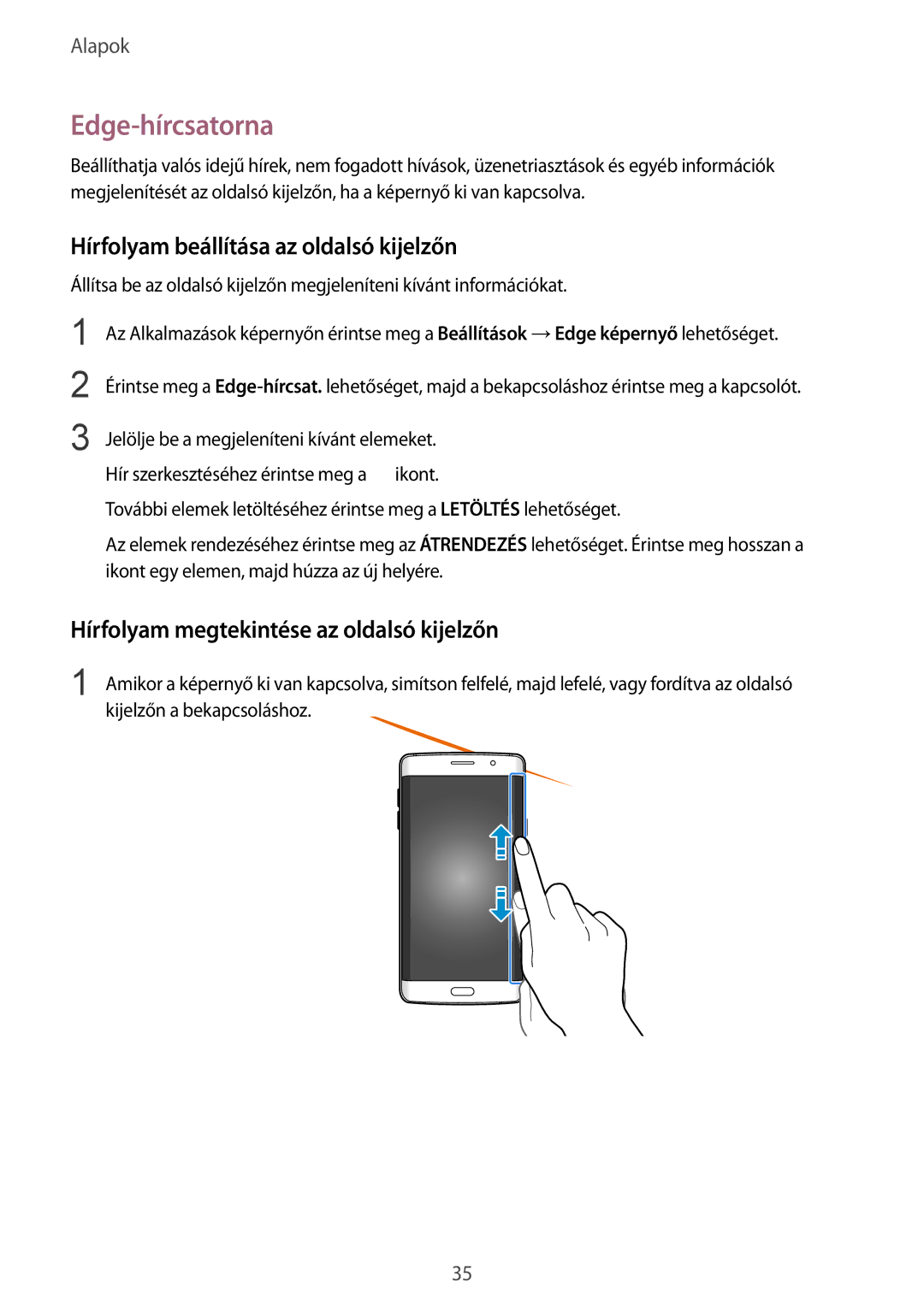 Samsung SM-G928FZKAXEH, SM-G928FZDAXEH manual Edge-hírcsatorna, Hírfolyam beállítása az oldalsó kijelzőn 