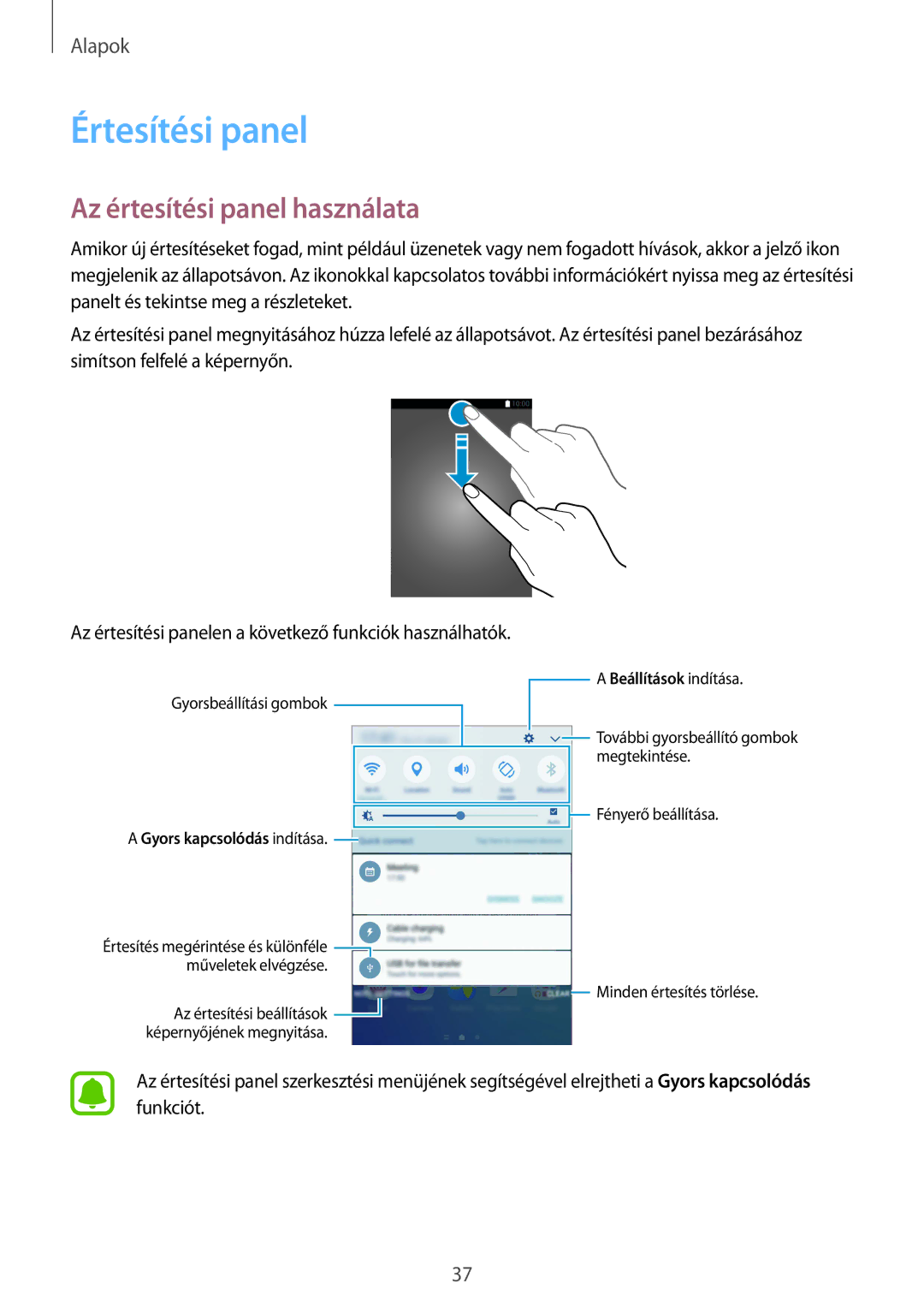 Samsung SM-G928FZKAXEH, SM-G928FZDAXEH manual Értesítési panel, Az értesítési panel használata 