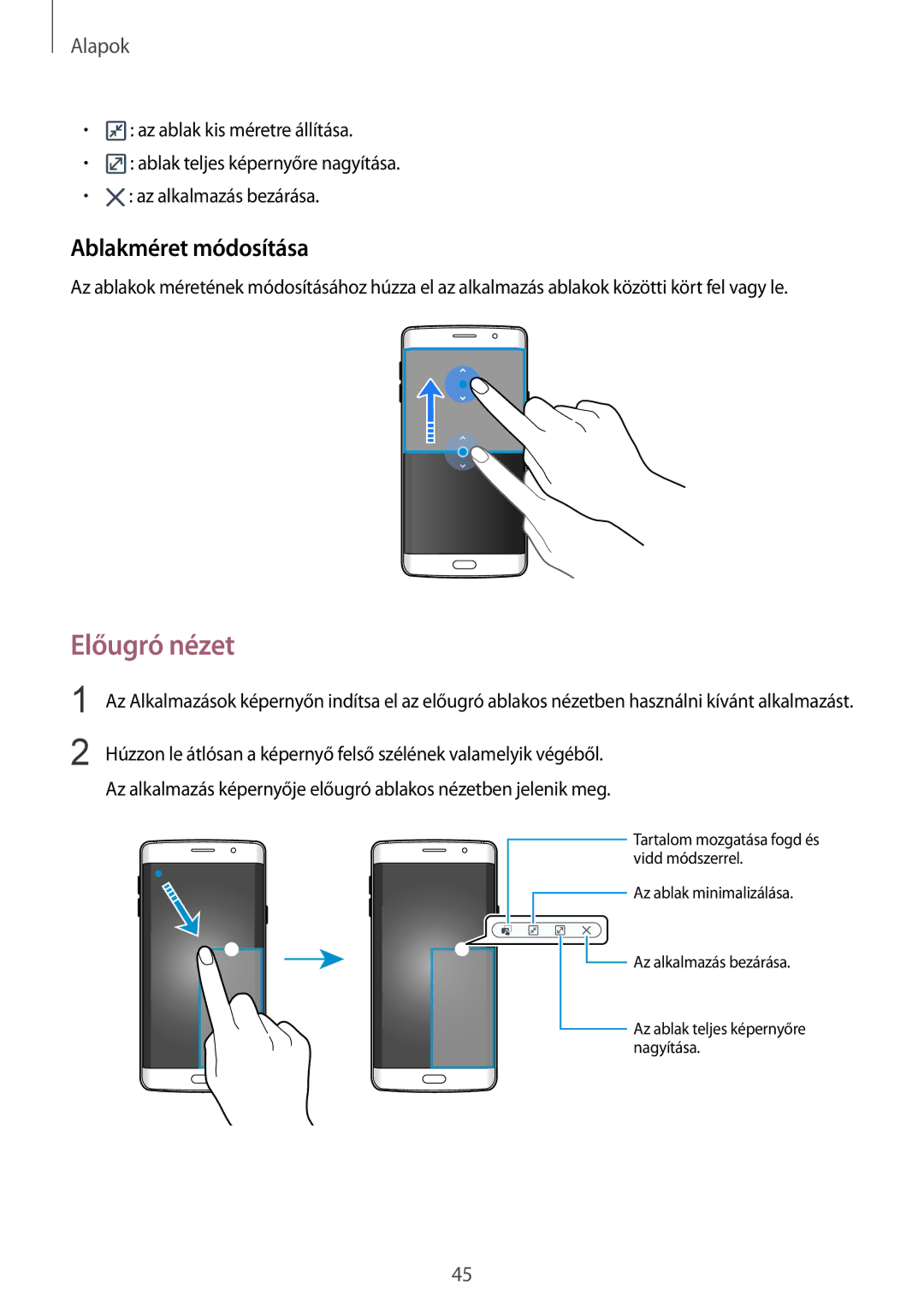 Samsung SM-G928FZKAXEH, SM-G928FZDAXEH manual Előugró nézet, Ablakméret módosítása 