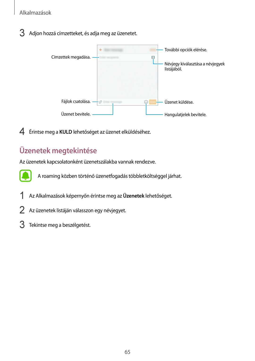 Samsung SM-G928FZKAXEH, SM-G928FZDAXEH manual Üzenetek megtekintése, Adjon hozzá címzetteket, és adja meg az üzenetet 