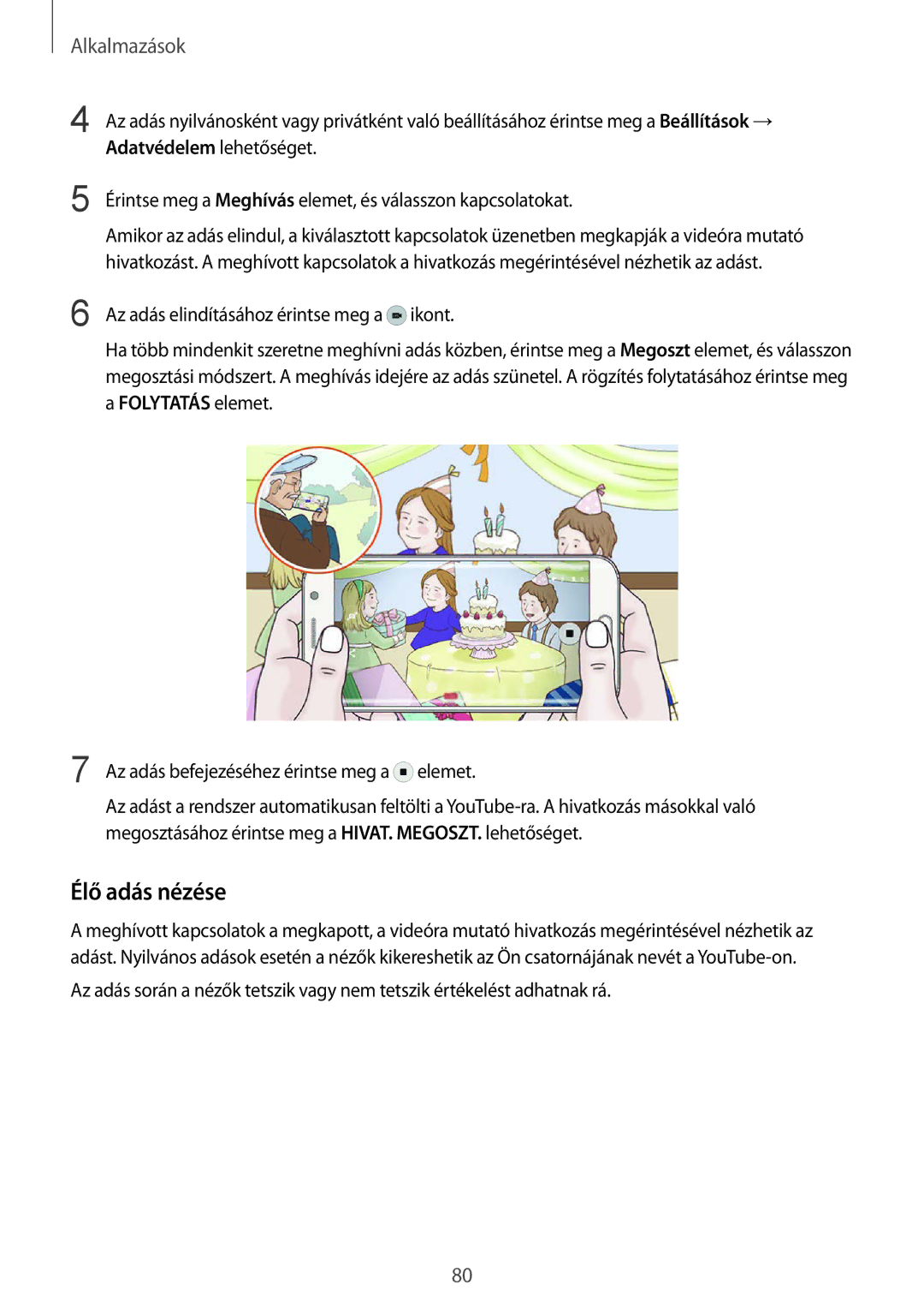 Samsung SM-G928FZDAXEH, SM-G928FZKAXEH manual Élő adás nézése 