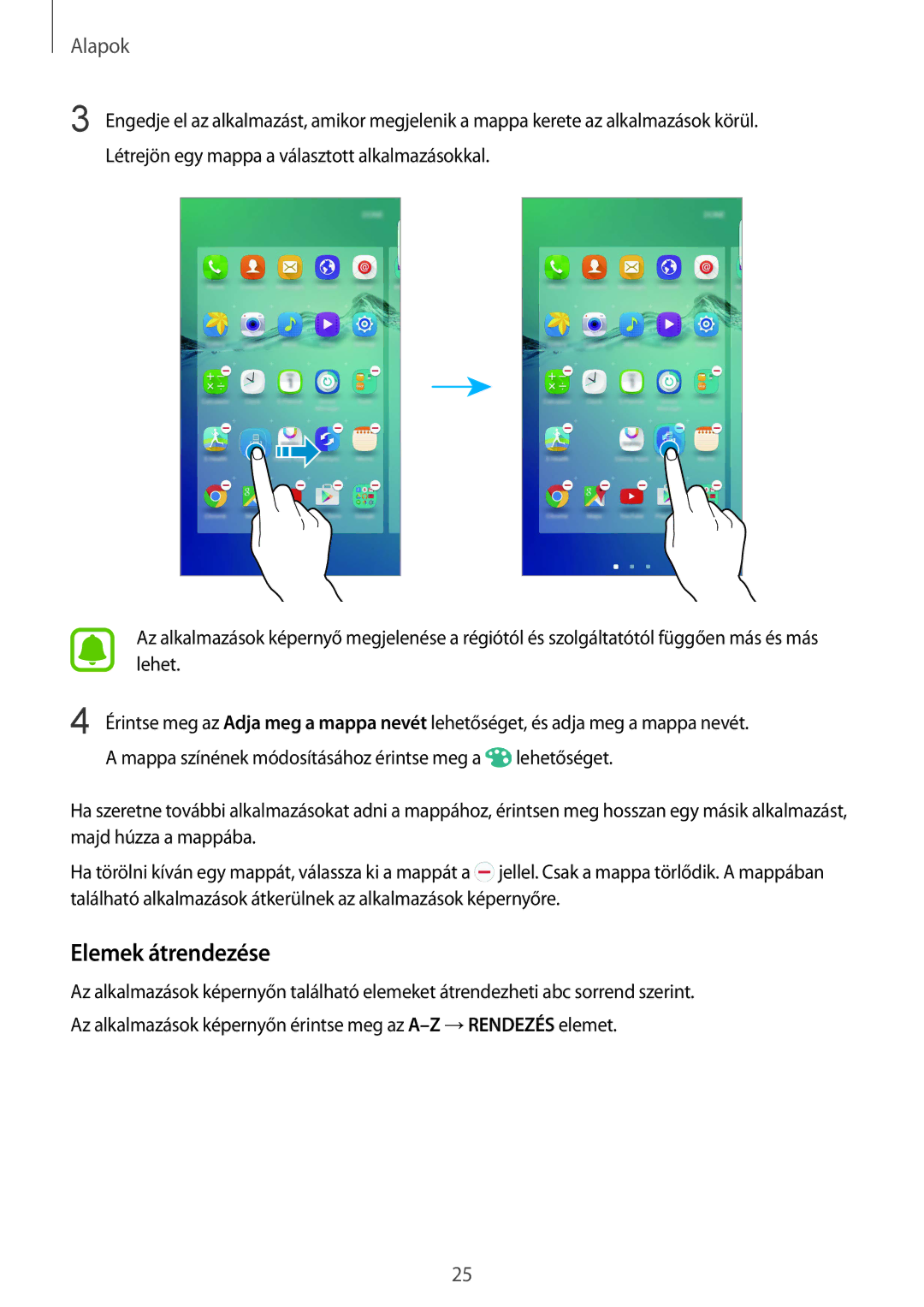 Samsung SM-G928FZKAXEH, SM-G928FZDAXEH manual Elemek átrendezése 