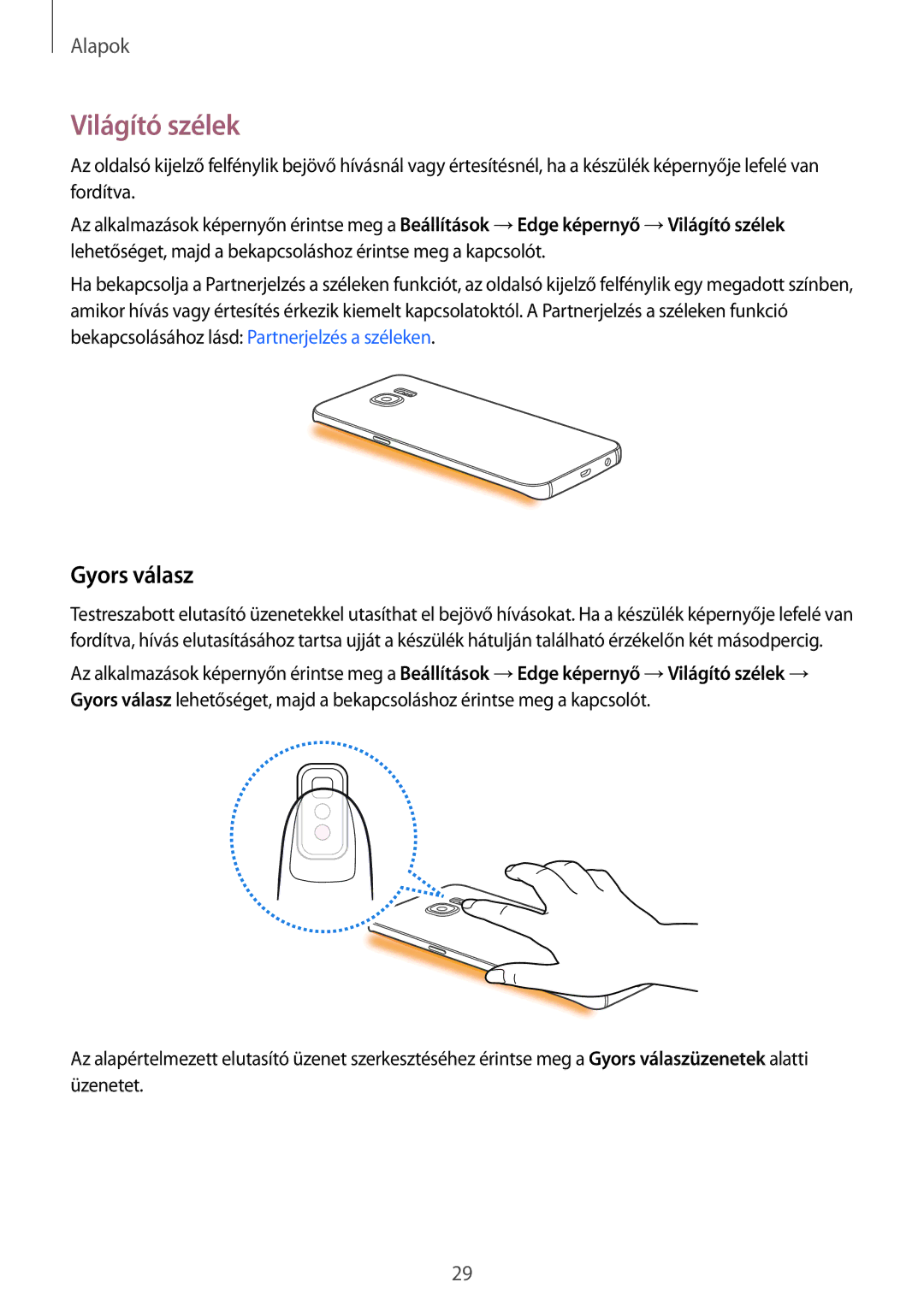 Samsung SM-G928FZKAXEH, SM-G928FZDAXEH manual Világító szélek, Gyors válasz 