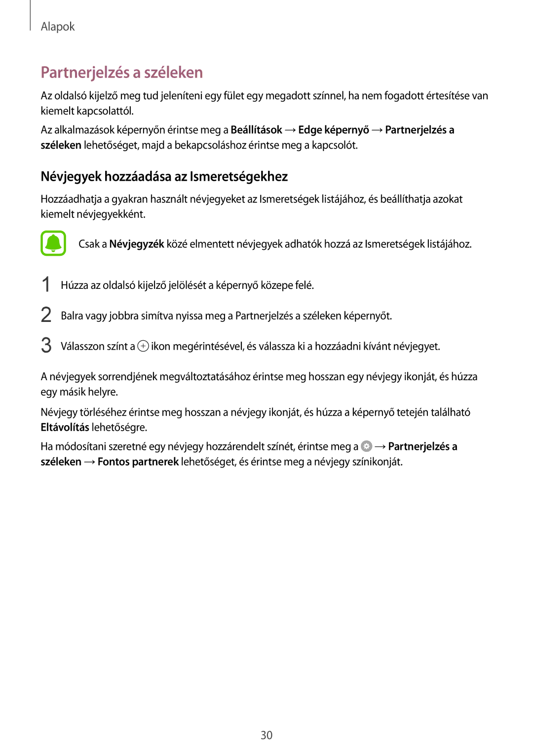 Samsung SM-G928FZDAXEH, SM-G928FZKAXEH manual Partnerjelzés a széleken, Névjegyek hozzáadása az Ismeretségekhez 