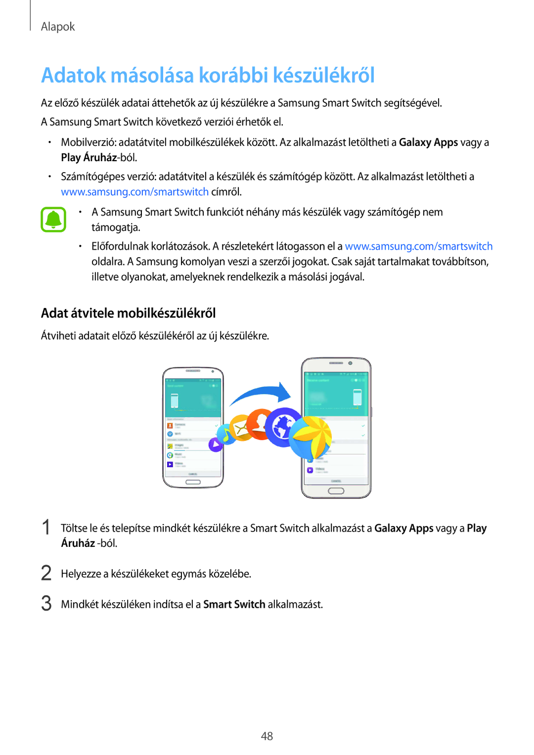 Samsung SM-G928FZDAXEH, SM-G928FZKAXEH manual Adatok másolása korábbi készülékről, Adat átvitele mobilkészülékről 