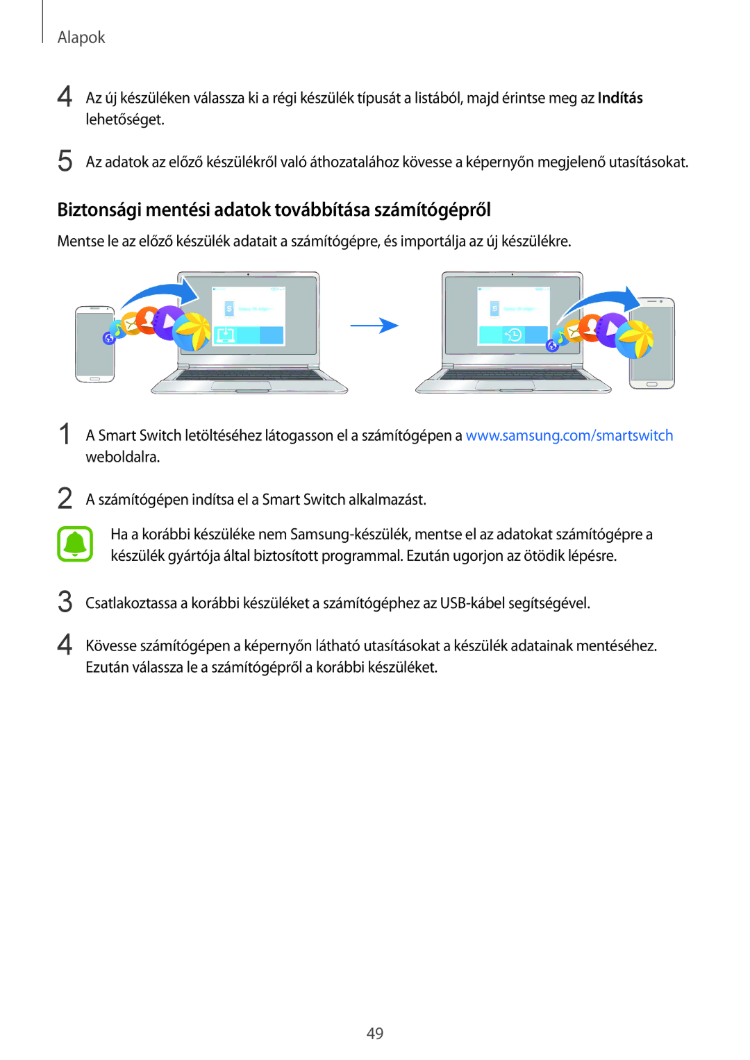 Samsung SM-G928FZKAXEH, SM-G928FZDAXEH manual Biztonsági mentési adatok továbbítása számítógépről, Lehetőséget 