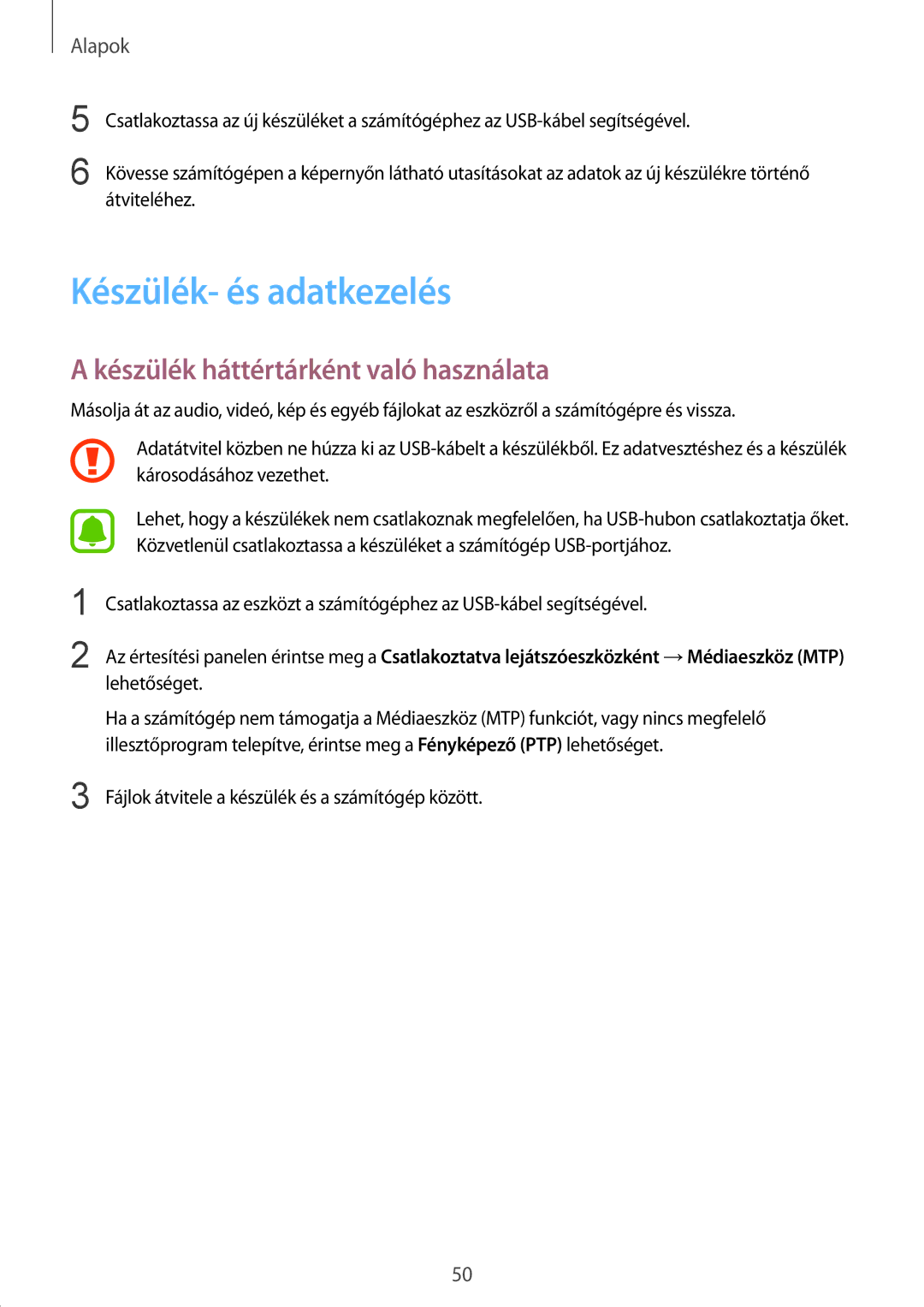 Samsung SM-G928FZDAXEH, SM-G928FZKAXEH manual Készülék- és adatkezelés, Készülék háttértárként való használata 