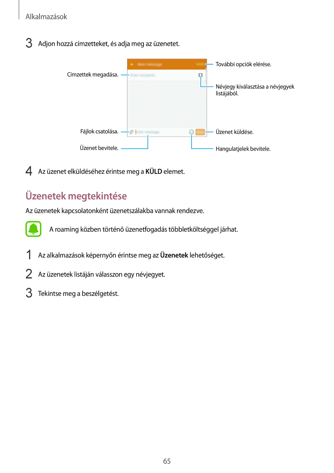 Samsung SM-G928FZKAXEH, SM-G928FZDAXEH manual Üzenetek megtekintése, Adjon hozzá címzetteket, és adja meg az üzenetet 