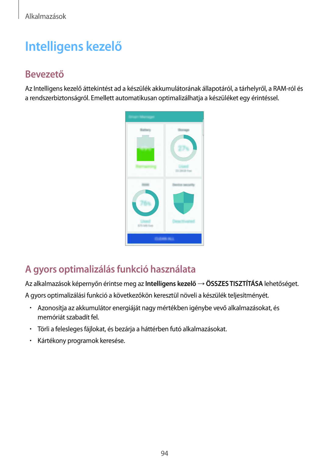 Samsung SM-G928FZDAXEH, SM-G928FZKAXEH manual Intelligens kezelő, Gyors optimalizálás funkció használata 