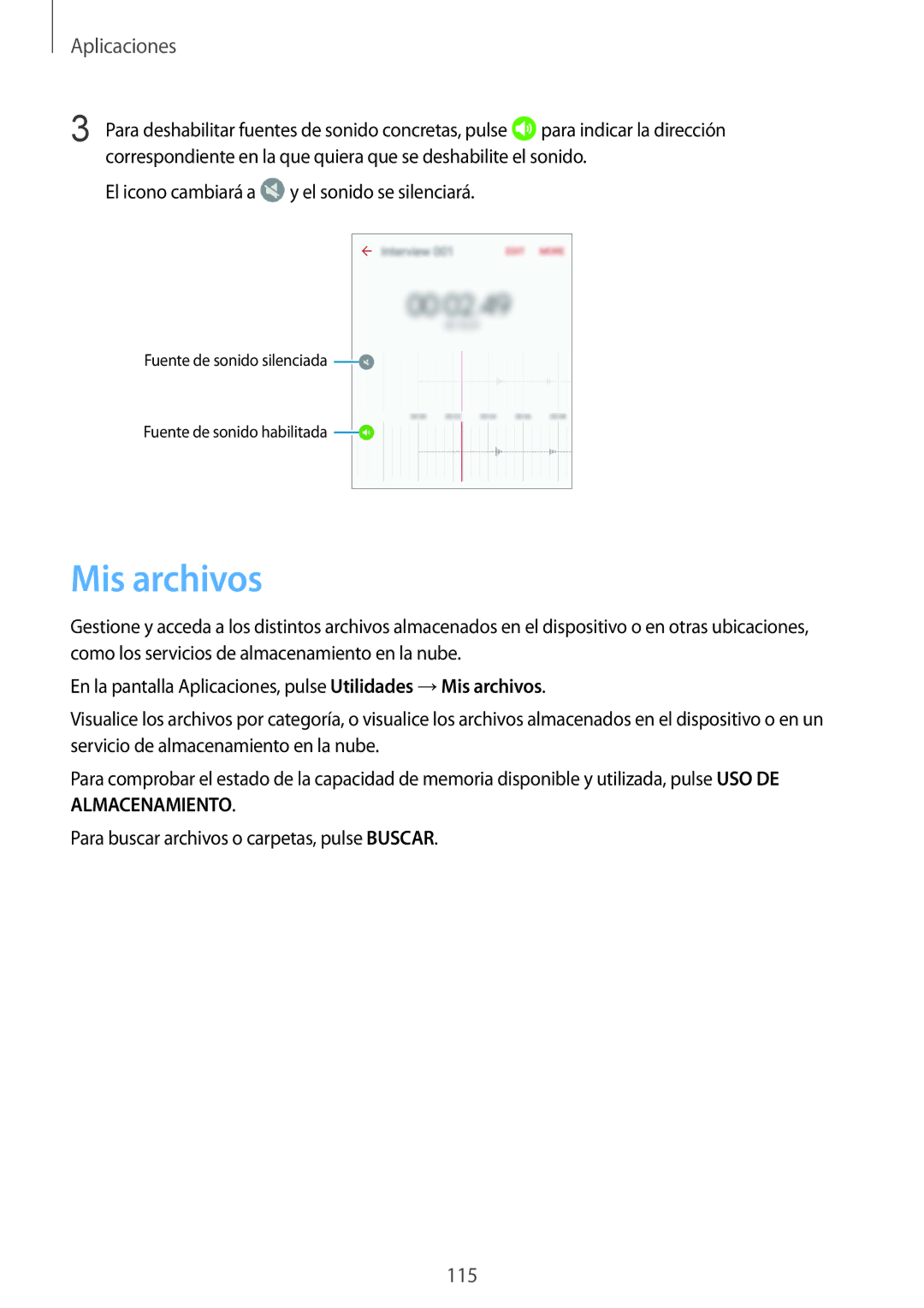 Samsung SM-G928FZDEPHE, SM-G928FZKEPHE, SM-G928FZDAPHE, SM-G928FZSAPHE, SM-G928FZKAPHE manual Mis archivos 