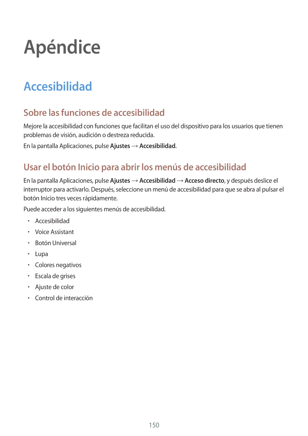 Samsung SM-G928FZDEPHE Sobre las funciones de accesibilidad, Usar el botón Inicio para abrir los menús de accesibilidad 