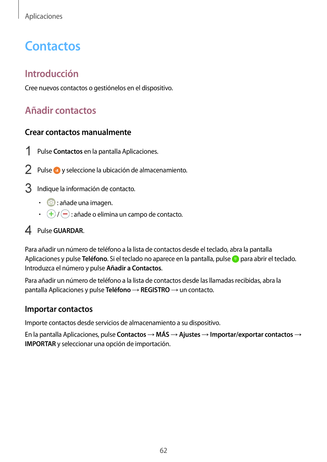 Samsung SM-G928FZDAPHE, SM-G928FZDEPHE Contactos, Añadir contactos, Crear contactos manualmente, Importar contactos 