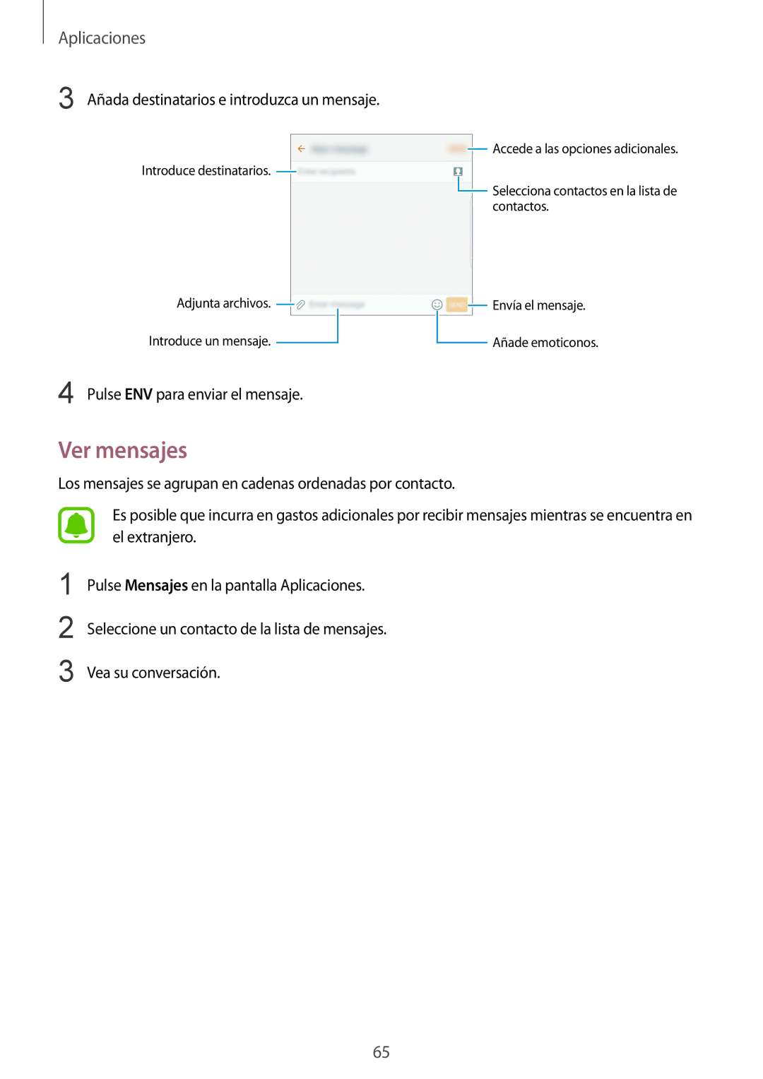 Samsung SM-G928FZDEPHE, SM-G928FZKEPHE, SM-G928FZDAPHE manual Ver mensajes, Añada destinatarios e introduzca un mensaje 