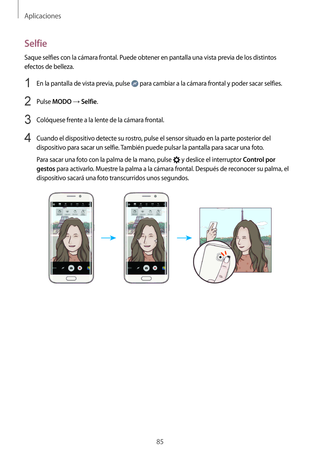 Samsung SM-G928FZDEPHE, SM-G928FZKEPHE, SM-G928FZDAPHE, SM-G928FZSAPHE, SM-G928FZKAPHE manual Pulse Modo →Selfie 