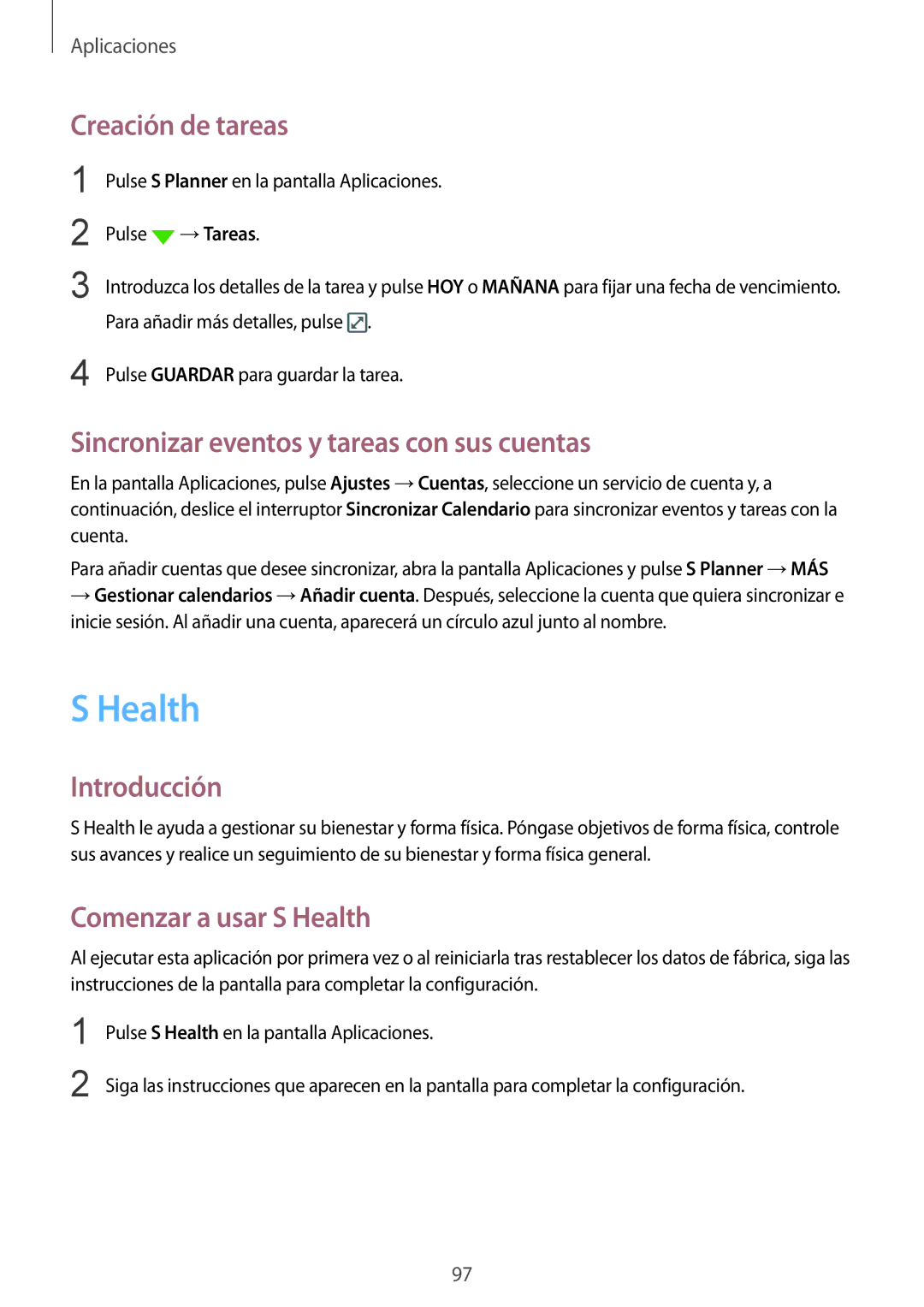 Samsung SM-G928FZDAPHE Creación de tareas, Sincronizar eventos y tareas con sus cuentas, Comenzar a usar S Health 