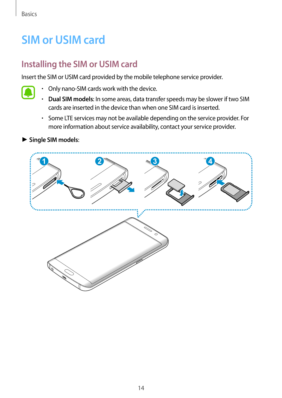 Samsung SM-G928FZSAPHE, SM-G928FZKADBT, SM-G928FZSEDBT manual Installing the SIM or Usim card, Single SIM models 