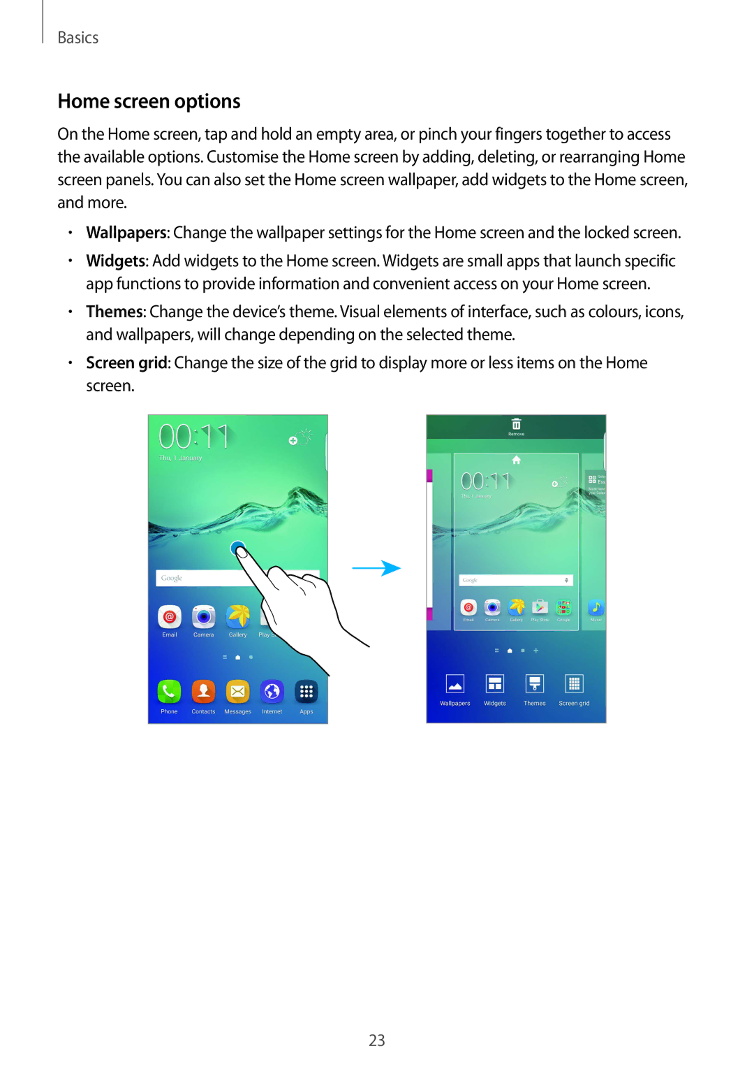 Samsung SM2G928FZDABGL, SM-G928FZKADBT, SM-G928FZSEDBT, SM-G928FZDADBT, SM-G928FZDAXEF, SM-G928FZKAXEF Home screen options 