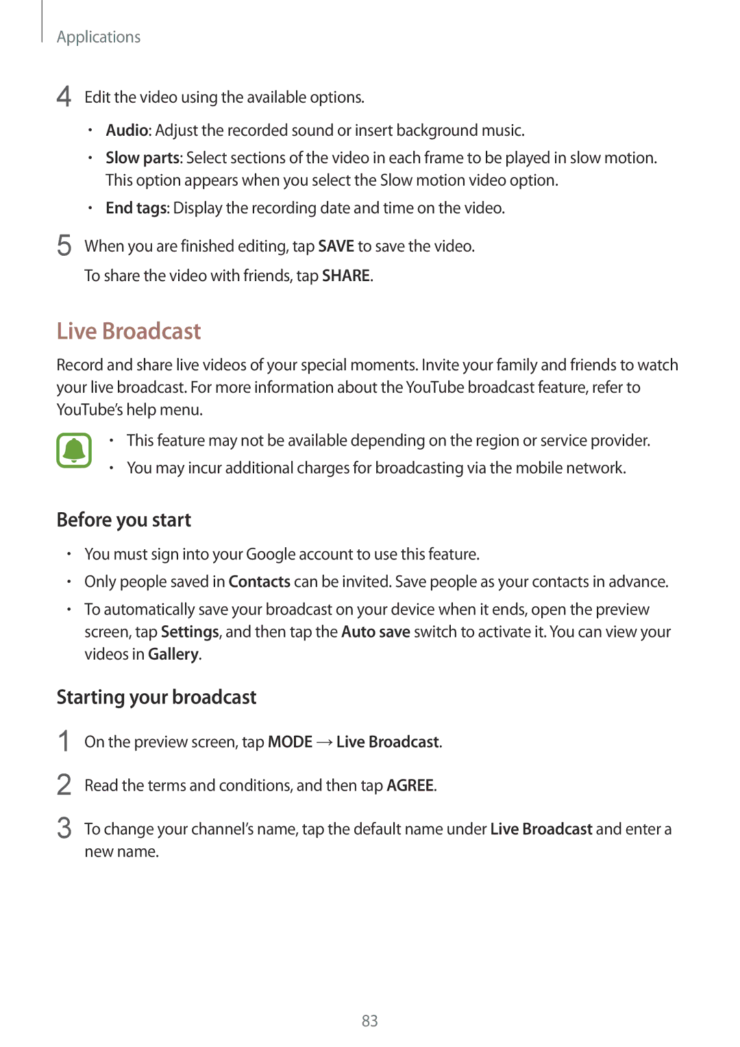 Samsung SM-G928FZSEXEH, SM-G928FZKADBT, SM-G928FZSEDBT manual Live Broadcast, Before you start, Starting your broadcast 