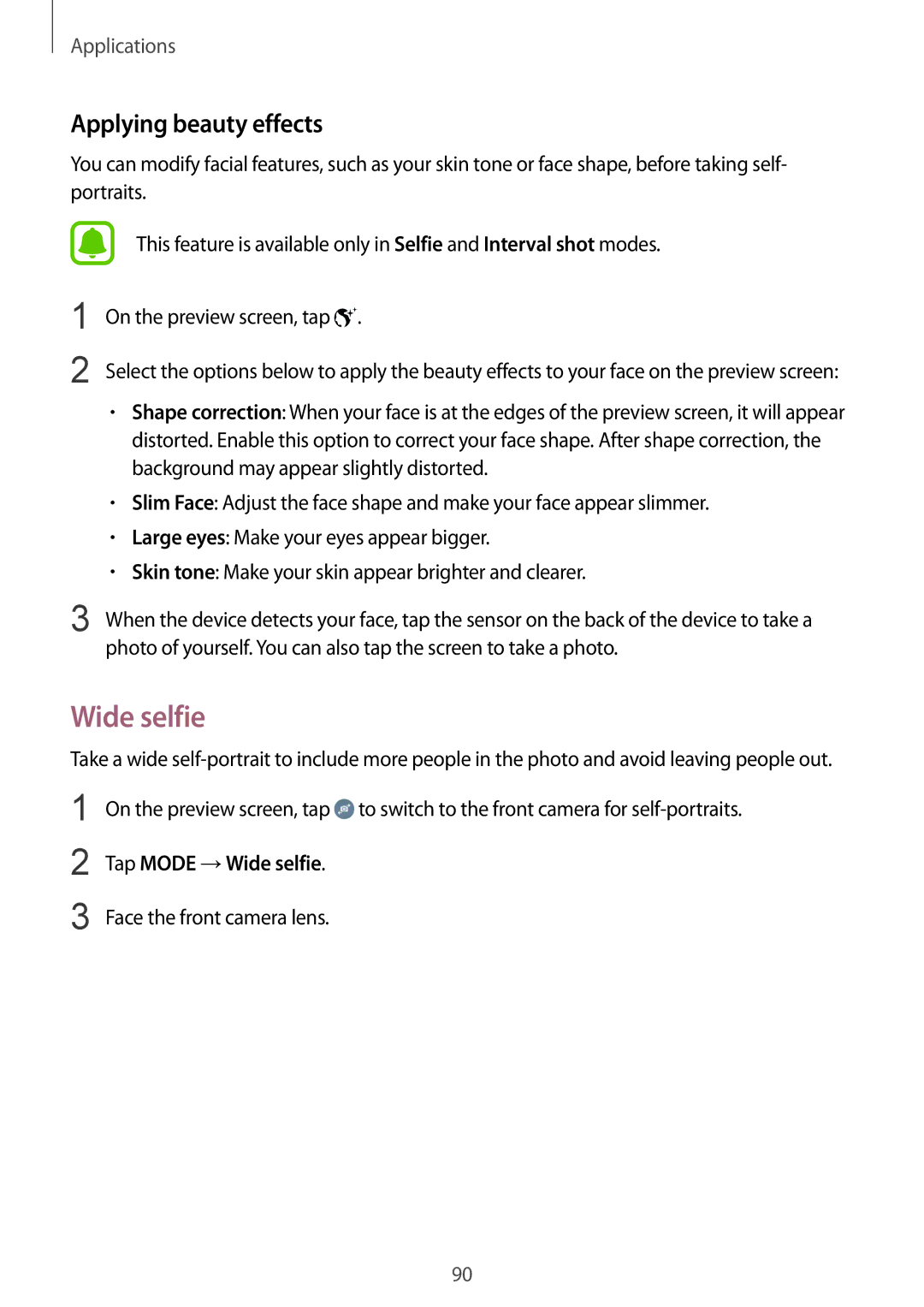 Samsung SM-G928FZKEORO, SM-G928FZKADBT, SM-G928FZSEDBT, SM-G928FZDADBT Applying beauty effects, Tap Mode →Wide selfie 