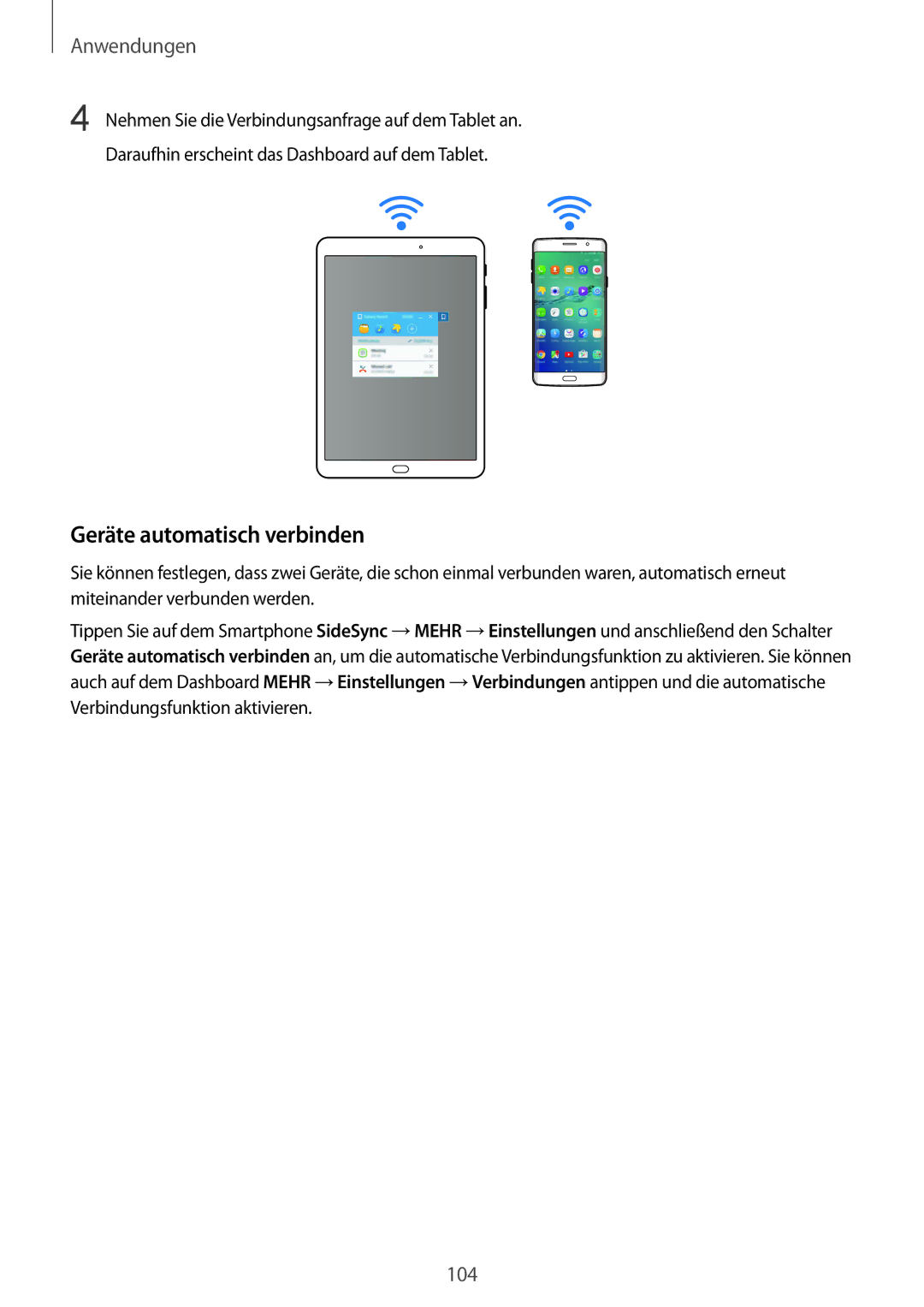 Samsung SM-G928FZDADBT, SM-G928FZKADBT, SM-G928FZSEDBT manual Geräte automatisch verbinden 