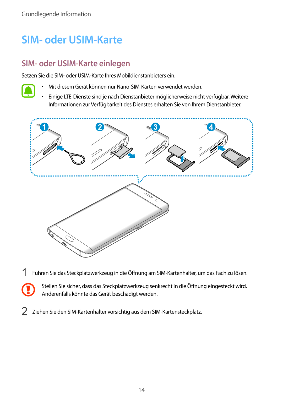 Samsung SM-G928FZDADBT, SM-G928FZKADBT, SM-G928FZSEDBT manual SIM- oder USIM-Karte einlegen 