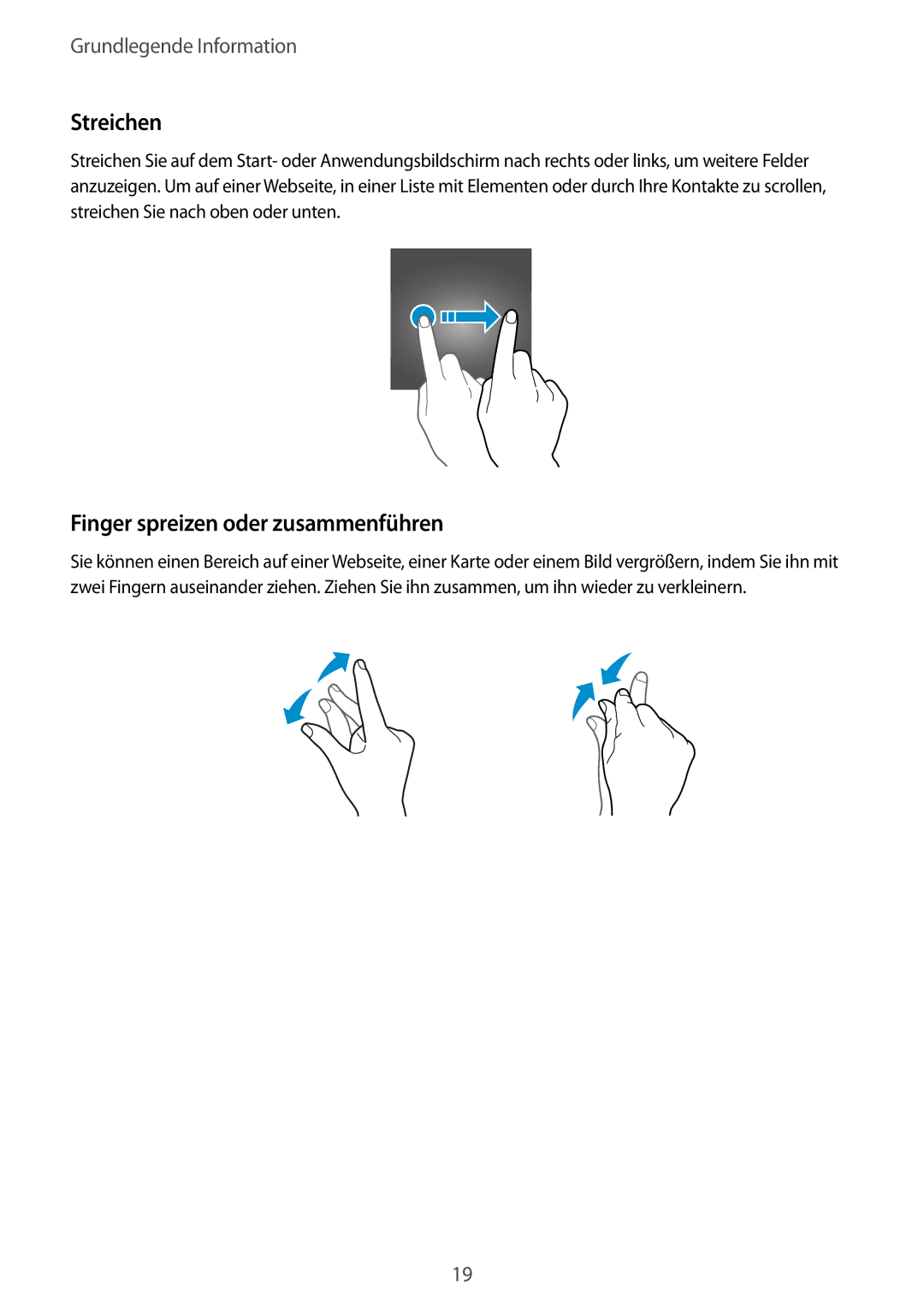 Samsung SM-G928FZSEDBT, SM-G928FZKADBT, SM-G928FZDADBT manual Streichen, Finger spreizen oder zusammenführen 