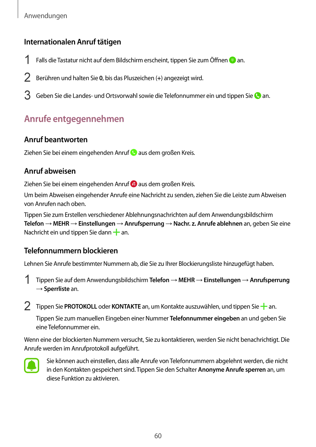 Samsung SM-G928FZKADBT manual Anrufe entgegennehmen, Internationalen Anruf tätigen, Anruf beantworten, Anruf abweisen 