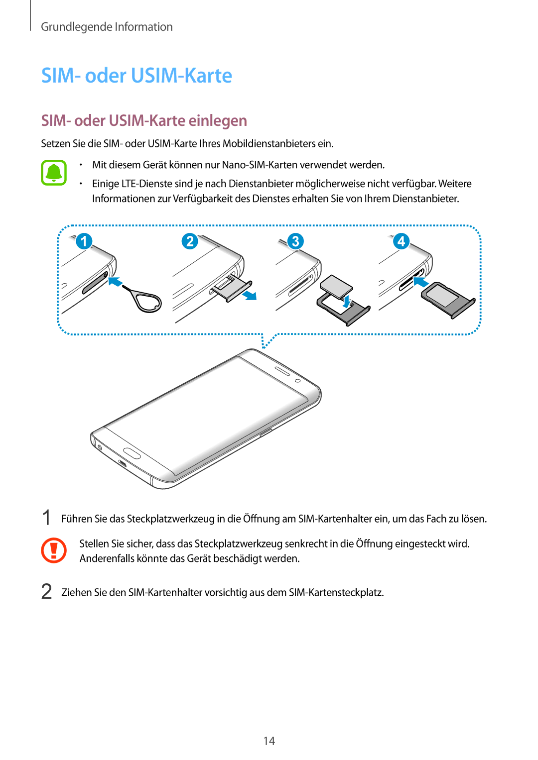 Samsung SM-G928FZDADBT, SM-G928FZKADBT, SM-G928FZSEDBT manual SIM- oder USIM-Karte einlegen 