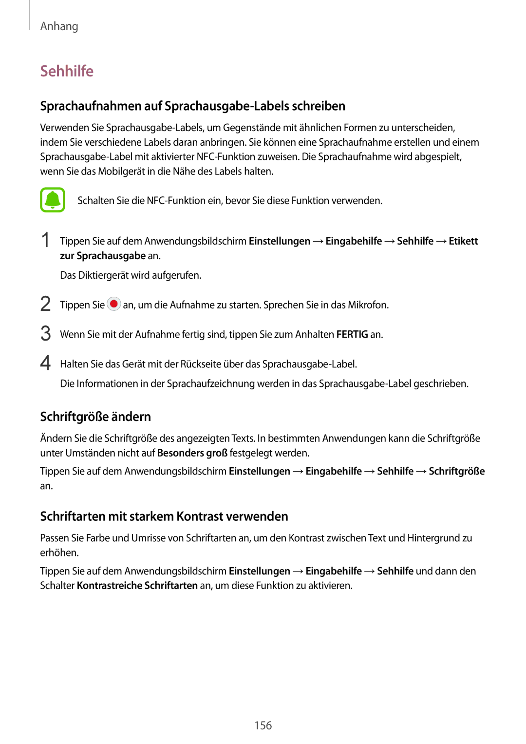 Samsung SM-G928FZKADBT, SM-G928FZSEDBT Sehhilfe, Sprachaufnahmen auf Sprachausgabe-Labels schreiben, Schriftgröße ändern 