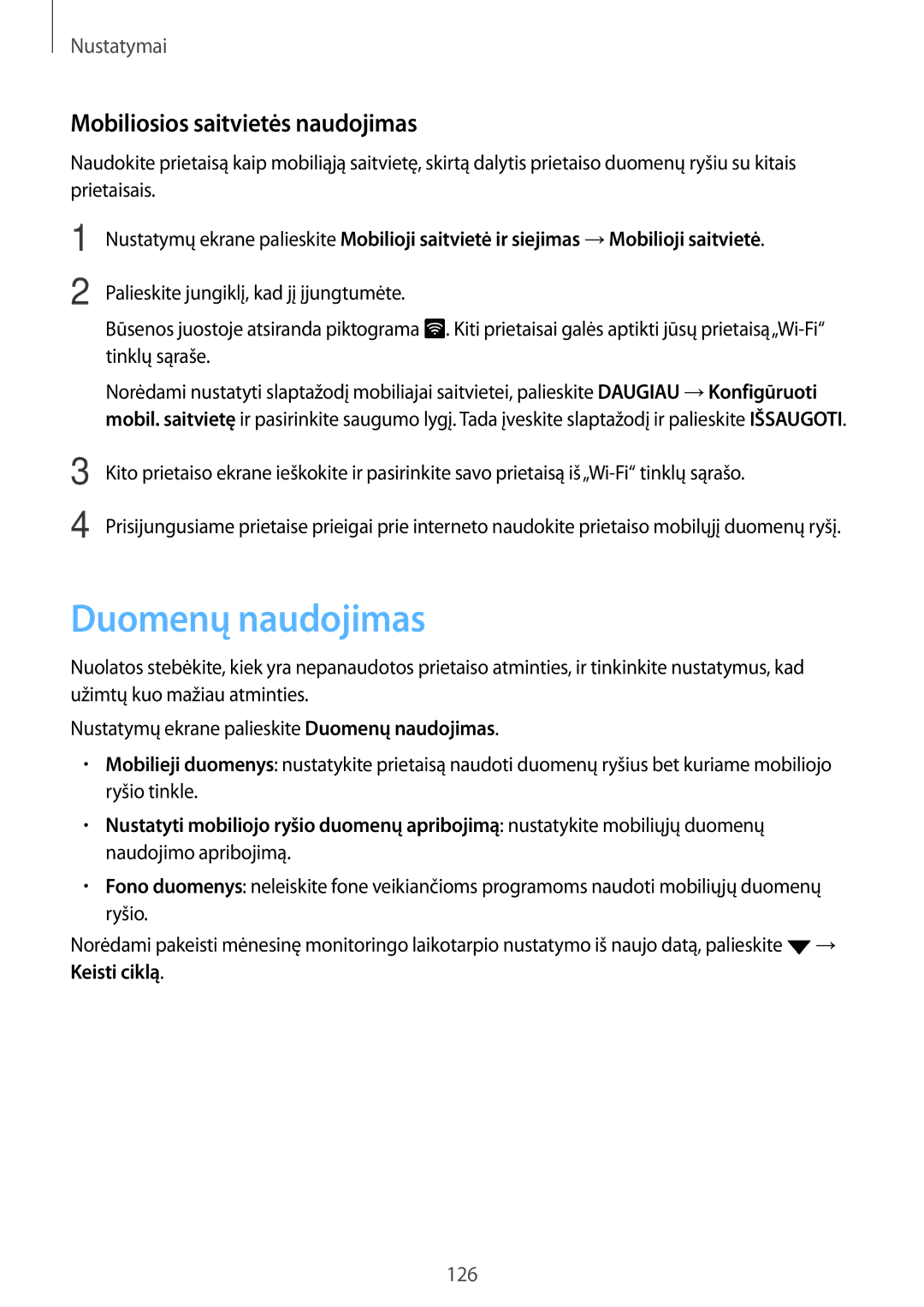 Samsung SM-G928FZDASEB, SM-G928FZKASEB, SM-G928FZKESEB, SM-G928FZSASEB Duomenų naudojimas, Mobiliosios saitvietės naudojimas 