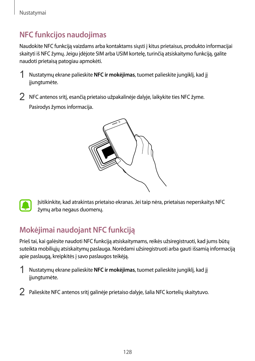 Samsung SM-G928FZSASEB, SM-G928FZKASEB, SM-G928FZDASEB manual NFC funkcijos naudojimas, Mokėjimai naudojant NFC funkciją 