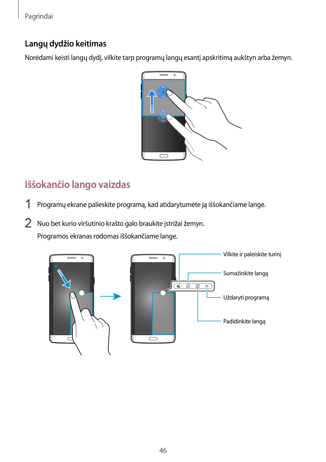 Samsung SM-G928FZDASEB, SM-G928FZKASEB, SM-G928FZKESEB, SM-G928FZSASEB manual Iššokančio lango vaizdas, Langų dydžio keitimas 