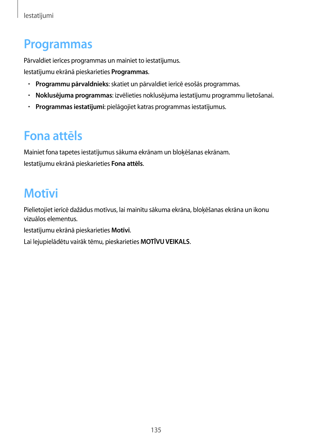 Samsung SM-G928FZKASEB, SM-G928FZDASEB, SM-G928FZKESEB, SM-G928FZSASEB, SM-G928FZDESEB manual Programmas, Fona attēls, Motīvi 